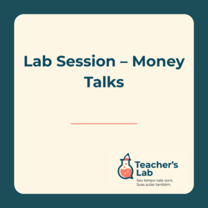 Money Talks – Lab Session